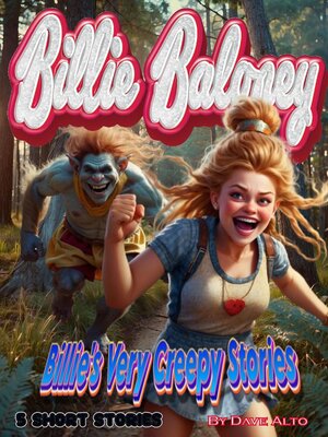 cover image of Billie's Very Creepy Stories